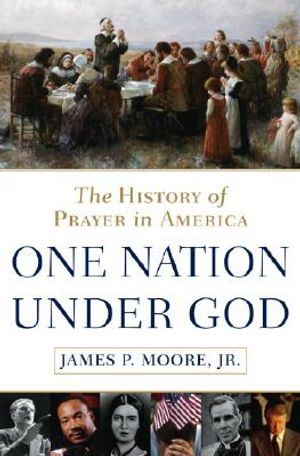 One Nation Under God: The History of Prayer in America image number 0