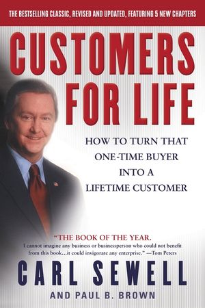 Customers for Life: How to Turn That One-Time Buyer Into a Lifetime Customer image number 0