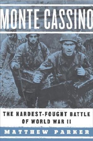 Monte Cassino: The Hardest-Fought Battle of World War II image number 0