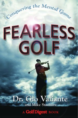 Fearless Golf: Conquering the Mental Game image number 0