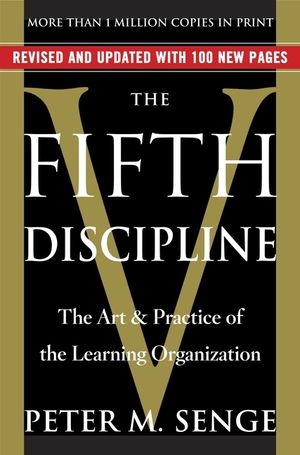 The Fifth Discipline: The Art & Practice of the Learning Organization image number 0