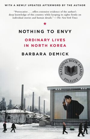 Nothing to Envy: Ordinary Lives in North Korea image number 0