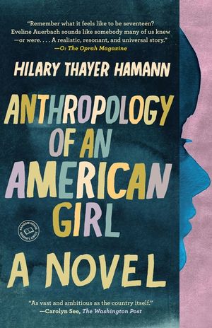 Anthropology of an American Girl image number 0