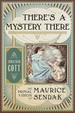 There's a Mystery There: The Primal Vision of Maurice Sendak image number 0