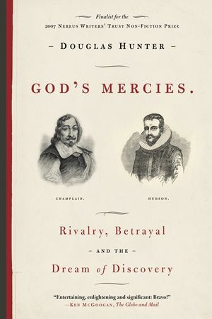 God's Mercies: Rivalry, Betrayal, and the Dream of Discovery image number 0