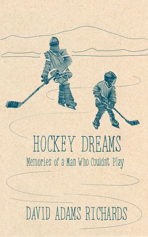 Hockey Dreams: Penguin Modern Classics Edition image number 0