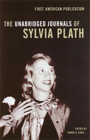 The Unabridged Journals of Sylvia Plath image number 0