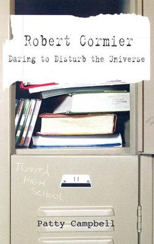 Robert Cormier: Daring to Disturb the Universe image number 0