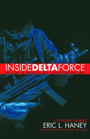 Inside Delta Force: The Story of America's Elite Counterterrorist Unit image number 0
