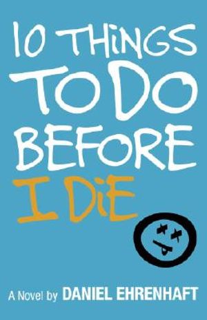 10 Things to Do Before I Die image number 0