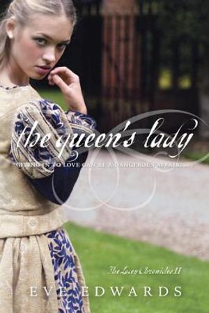 The Lacey Chronicles #2: The Queen's Lady image number 0