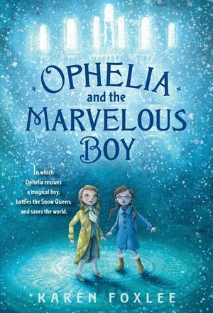 Ophelia and the Marvelous Boy image number 0