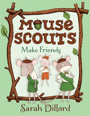 Mouse Scouts: Make Friends image number 0