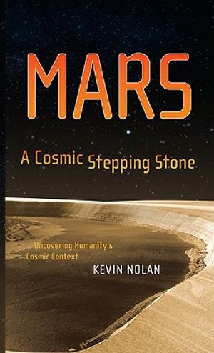 Mars, a Cosmic Stepping Stone: Uncovering Humanity's Cosmic Context image number 0