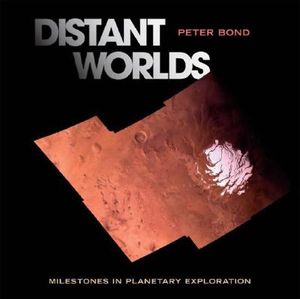 Distant Worlds: Milestones in Planetary Exploration image number 0