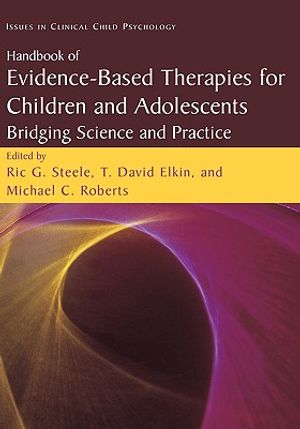Handbook of Evidence-Based Therapies for Children and Adolescents: Bridging Science and Practice image number 0