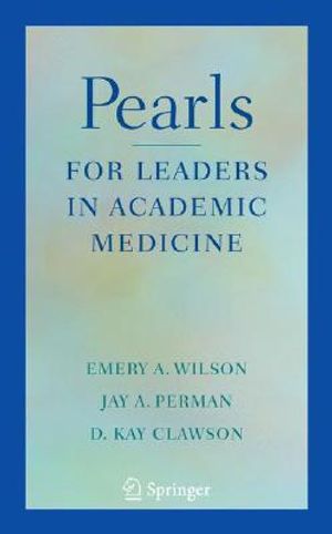 Pearls for Leaders in Academic Medicine image number 0