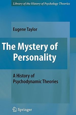 The Mystery of Personality: A History of Psychodynamic Theories image number 0