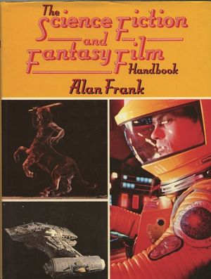 The Science Fiction Fantasy Film Handbook image number 0