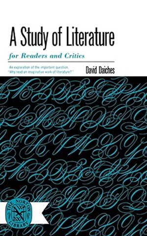 A Study of Literature for Readers and Critics image number 0