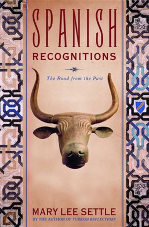 Spanish Recognitions: The Road from the Past image number 0