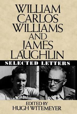 William Carlos Williams and James Laughlin: Selected Letters image number 0