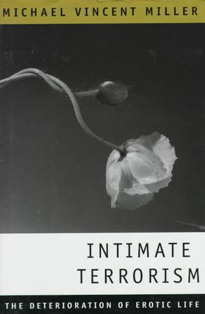Intimate Terrorism: The Deterioration of Erotic Life image number 0