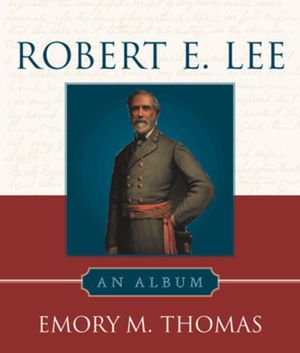 Robert E. Lee: An Album image number 0