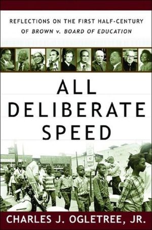 All Deliberate Speed: Reflections on the First Half-Century of Brown V. Board of Education image number 0
