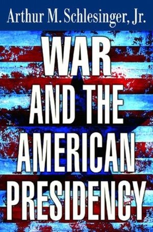 War and the American Presidency image number 0