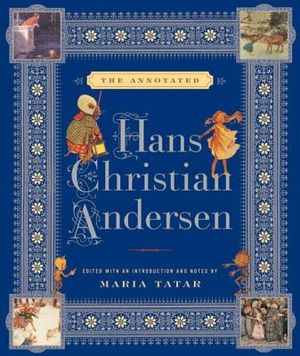 The Annotated Hans Christian Andersen image number 0