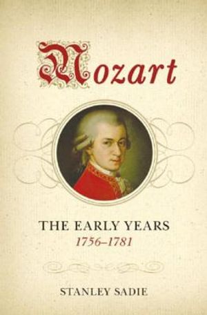 Mozart: The Early Years, 1756-1781 image number 0