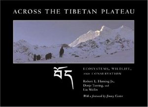 Across the Tibetan Plateau: Ecosystems, Wildlife, & Conservation image number 0