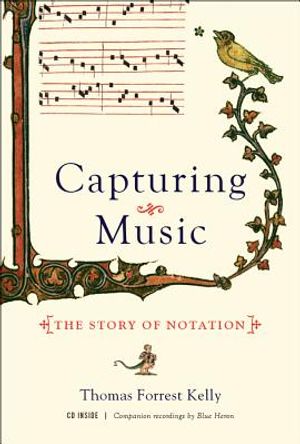 Capturing Music: The Story of Notation [With CD (Audio)] image number 0