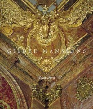 Gilded Mansions: Grand Architecture and High Society image number 0