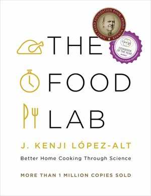 The Food Lab: Better Home Cooking Through Science image number 0
