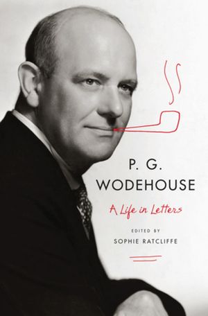 P. G. Wodehouse: A Life in Letters image number 0