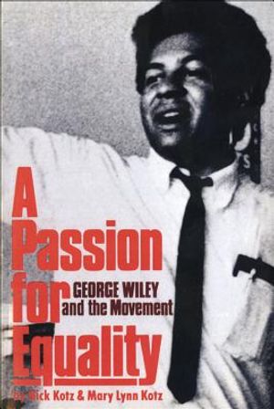 A Passion for Equality: George Wiley and the Movement image number 0