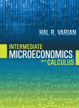 Intermediate Microeconomics with Calculus image number 0