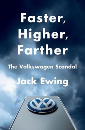 Faster, Higher, Farther: The Volkswagen Scandal image number 0