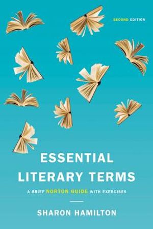Essential Literary Terms: A Brief Norton Guide with Exercises image number 0