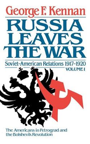 Soviet-American Relations, 1917-1920: Russia Leaves the War image number 0