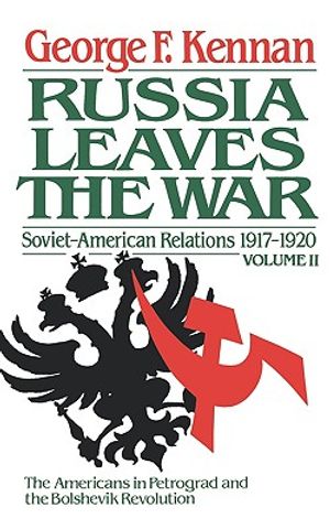 Soviet-American Relations, 1917-1920: The Decision to Intervene image number 0