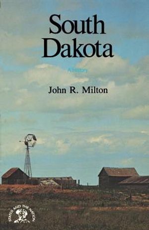South Dakota: A History image number 0