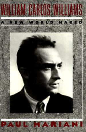 William Carlos Williams: A New World Naked image number 0