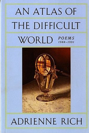 An Atlas of the Difficult World: Poems 1988-1991 image number 0