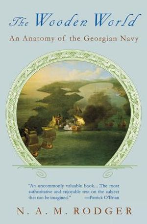 The Wooden World: An Anatomy of the Georgian Navy image number 0