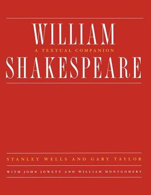 William Shakespeare: A Textual Companion image number 0