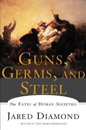 Guns, Germs, and Steel: The Fates of Human Societies image number 0