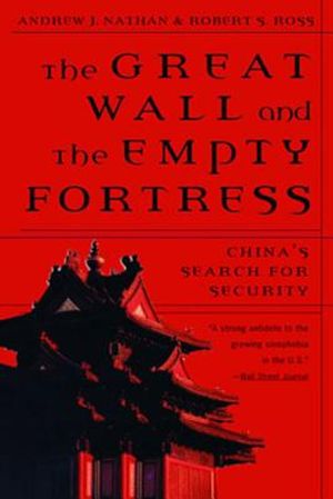 Great Wall and the Empty Fortress: China's Search for Security image number 0